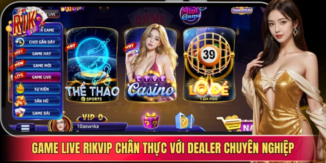 Game Live Rikvip chân thực với dealer chuyên nghiệp