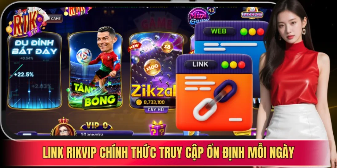Link Rikvip chính thức truy cập ổn định mỗi ngày